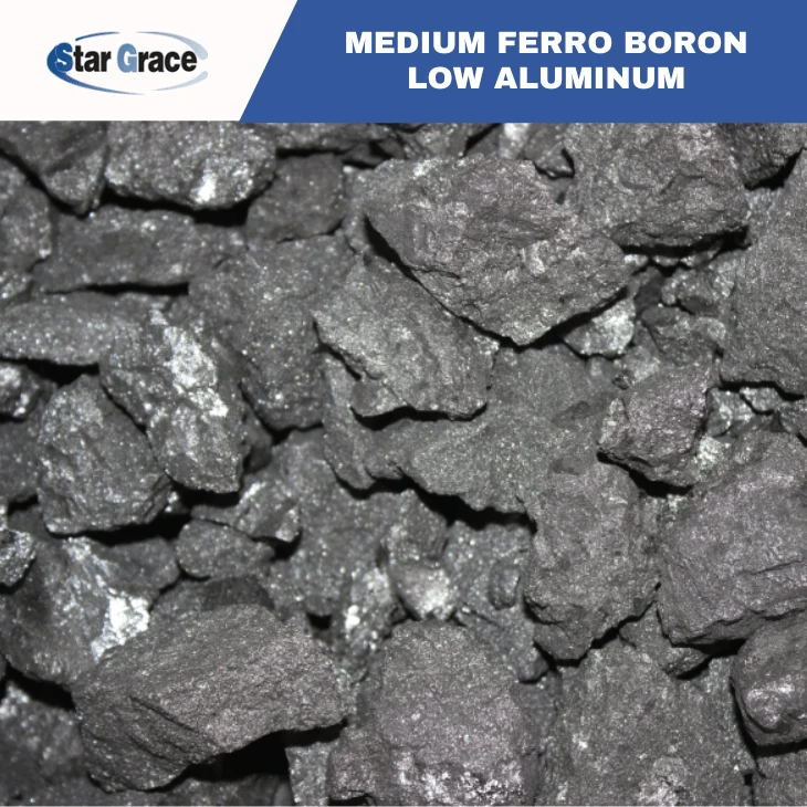 Medium Ferro Boron Low Aluminum